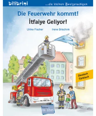Obrázek produktu pro Die Feuerwehr kommt! (Deutsch-Türkisch)