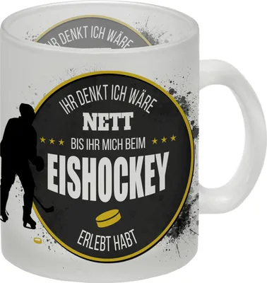 Produktbild von Ihr denkt ich wäre nett, bis ihr mich beim Eishockey erlebt habt Trinkglas