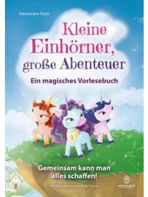 Zdjęcie produktu dla Kleine Einhörner, große Abenteuer - Ein magisches Vorlesebuch