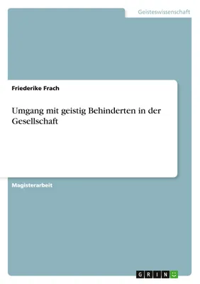 Produktbild von Umgang mit geistig Behinderten in der Gesellschaft
