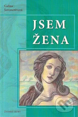 Zdjęcie produktu dla Jsem žena I (Šeremetěvová Galina)
