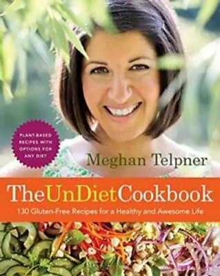 Productafbeelding van The Undiet Cookbook: 130 Gluten-Free Recipes for a Healthy and Awesome Life
