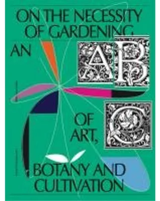 Zdjęcie produktu dla On the Necessity of Gardening