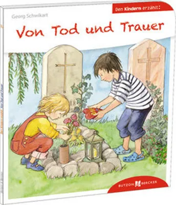 Produktbild von Von Tod und Trauer den Kindern erzählt