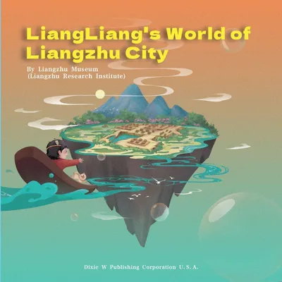 Produktbild von Liangliangs Welt in der Stadt Liangzhu