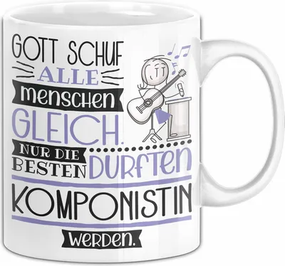 Produktbild von Komponistin Geschenk Becher Tasse Gott Schuf Alle Menschen Gleich Nur Die Besten Durfeten Komponistin Werden Geschenkidee Lustig (Weiß)