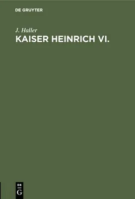 Produktbild von Kaiser Heinrich VI.