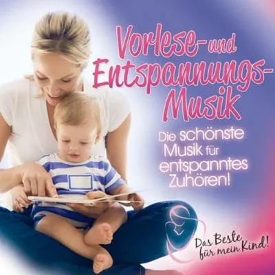 Produktbild von Vorlese-Und Entspannungsmusik: Das Beste Für Mein