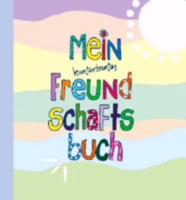 Produktbild von Mein kunterbuntes Freundschaftsbuch
