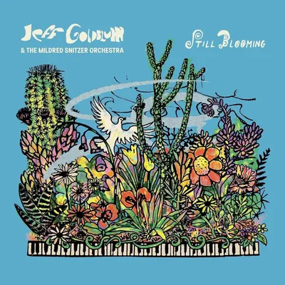 Obrázok produktu pre Jeff Goldblum & The Mildred Snitzer Orchestra - Still Blooming (LP)