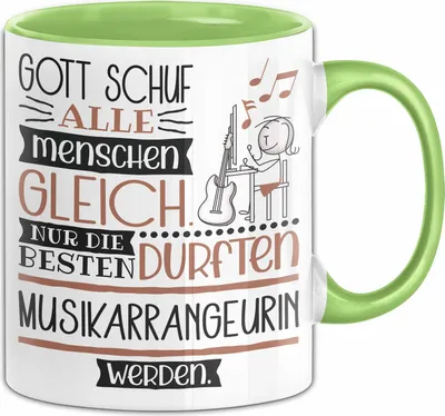 Produktbild von Musikarrangeurin Geschenk Becher Tasse Gott Schuf Alle Menschen Gleich Nur Die Besten Durfeten Musikarrangeurin Werden Geschenkidee Lustig (Grün)