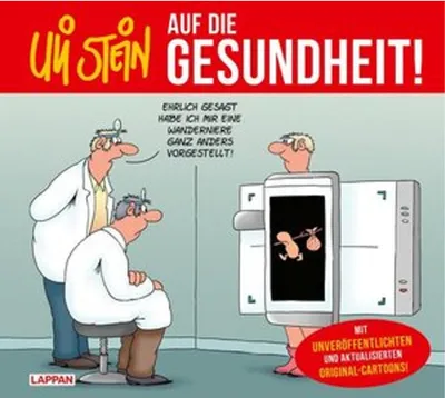Produktbild von Uli Stein: Gute Wünsche!: Auf die Gesundheit!