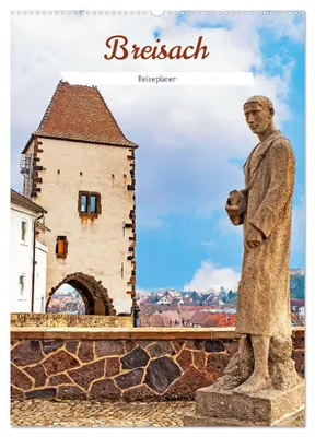 Produktbild von Breisach - Reiseplaner (Wandkalender 2027 DIN A2 hoch), CALVENDO Monatskalender