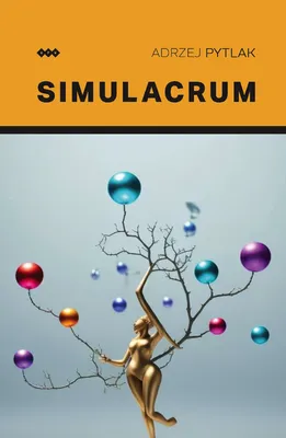 Obrázek produktu pro Simulacrum - Andrzej Pytlak (Buch auf Polnisch)
