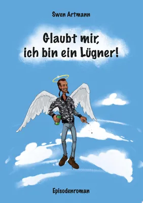 Produktbild von Glaubt mir, ich bin ein Lügner!