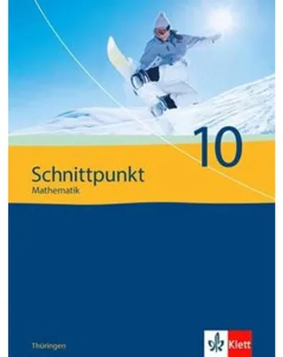 Obrázok produktu pre Schnittpunkt Mathematik - Ausgabe für Thüringen. Schülerbuch 10. Schuljahr