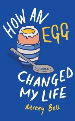 Obrázok produktu pre How an Egg Changed my Life