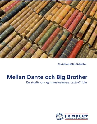 Produktbild von Mellan Dante och Big Brother