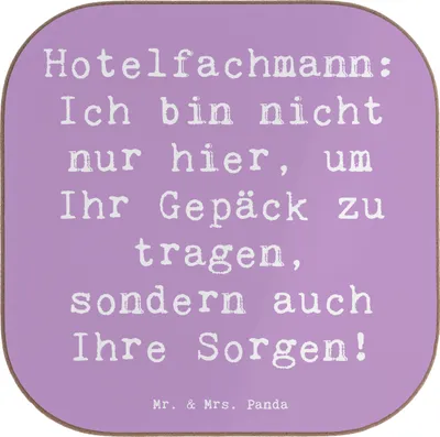 Produktbild von Mr. & Mrs. Panda Tassenuntersetzer Spruch Hotelfachmann Sorge - Lavendeltraum - Geschenk, Empfangsmitarbeiter, Ich bin nicht nur hier, sondern auch Ihre Sorgen!, Coaster