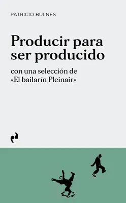 Produktbild von Producir Para Ser Producido