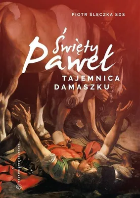 Image de Święty Paweł. Tajemnica Damaszku. Rekolekcje