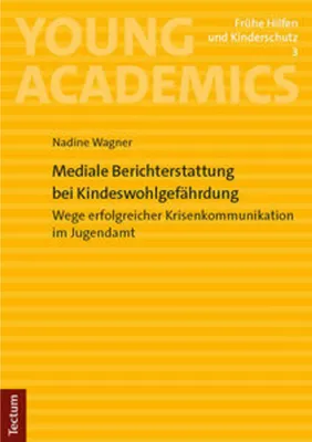 Obrázok produktu pre Mediale Berichterstattung bei Kindeswohlgefährdung