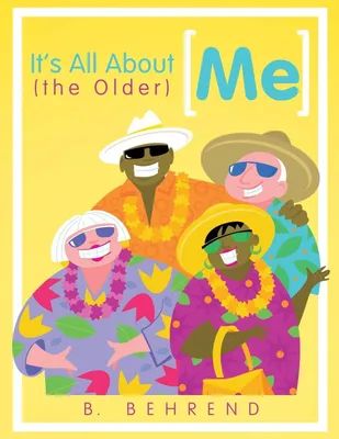 Produktbild von It's All about (the Older) Me