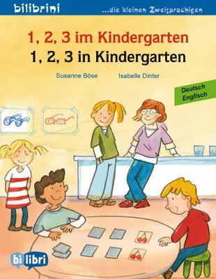 Produktbild von 1, 2, 3 in Kindergarten. Kinderbuch Deutsch-Englisch