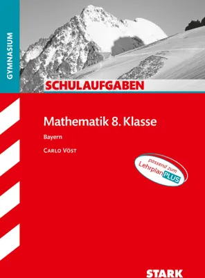 Produktbild von STARK Schulaufgaben Gymnasium - Mathematik 8. Klasse - Bayern