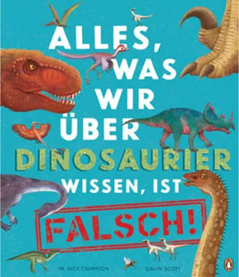 Image de Alles, was wir über Dinosaurier wissen, ist falsch!