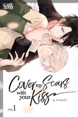 Produktbild von Cover My Scars with Your Kiss, Volume 1