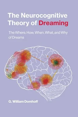 Obrázek produktu pro The Neurocognitive Theory of Dreaming