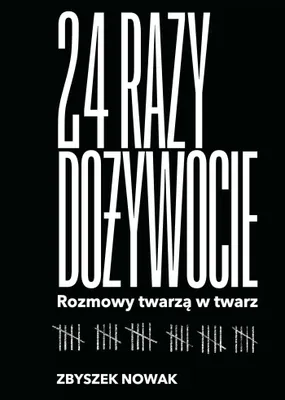 Image de 24 razy dożywocie. Rozmowy twarzą w twarz