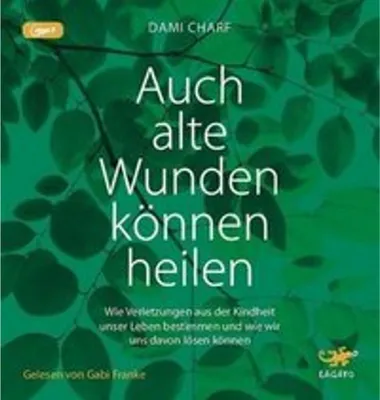 Produktbild von Auch alte Wunden können heilen