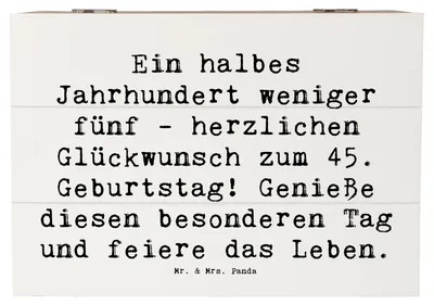 Produktbild von Mr. & Mrs. Panda Box Spruch 45. Geburtstag Feier 22 x 15 cm - Weiß - Geschenk, Schatzkiste, handgefertigt, Alter, Truhe, Geburtstagsgeschenk, feiern, schmuckbox