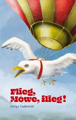 Produktbild von Flieg Möwe flieg
