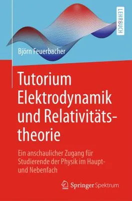 Produktbild von Tutorium Elektrodynamik und Relativitätstheorie