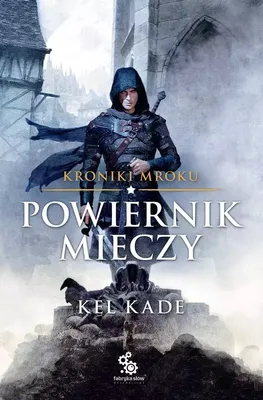 Obrázek produktu pro Kroniki Mroku. Tom 1. Powiernik mieczy