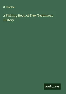 Produktbild von A Shilling Book of New Testament History