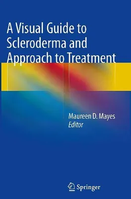 Produktbild von A Visual Guide to Scleroderma and Approach to Treatment