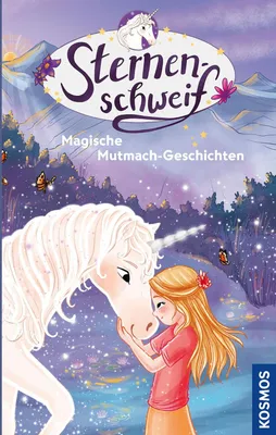 Produktbild von Sternenschweif, Magische Mutmach-Geschichten
