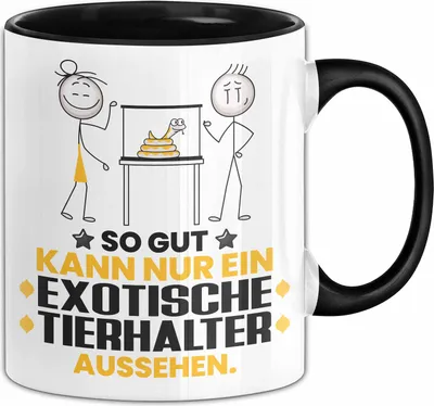 Produktbild von ExotischeTierhalter Geschenk Tasse So Gut Kann Nur Ein ExotischeTierhalter Aussehen Geschenkidee Kaffee-Becher (Schwarz)
