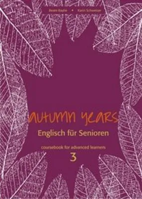 Zdjęcie produktu dla Autumn Years for Advanced Learners. Coursebook