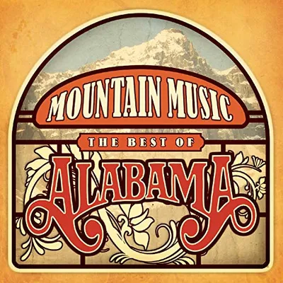 Produktbild von Mountain Music ""The Best Of Alabama""