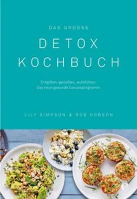 Image de Das große Detox Kochbuch