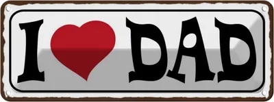 Produktbild von vianmo Blechschild 10x27 cm I love Dad Papa Männer Frauen Spruch Zitat