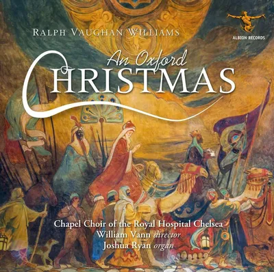 Obrázek produktu pro Ralph Vaughan Williams (1872-1958): Chorwerke - "An Oxford Christmas" - - (CD / C)