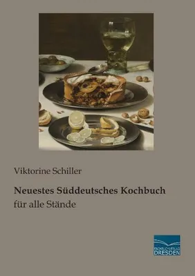 Immagine prodotto di Neuestes Süddeutsches Kochbuch für alle Stände