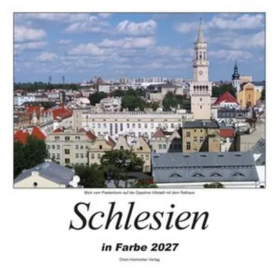 Obrázok produktu pre Sliezsko v plnej kráse, rok 2027