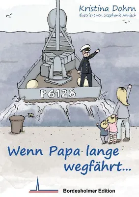 Produktbild von Wenn Papa lange wegfährt...